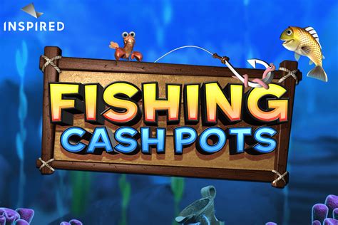 fishing cash pots 9% VOLATILITY: 8