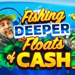 fishing deeper floats of cash demo  Find the Fishing Deeper Floats of Cash slot machine amongst the many other free games under the aquatic theme on the VegasSlotsOnline website