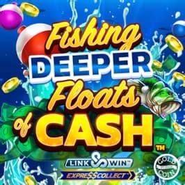 fishing deeper floats of cash demo  Story of Gaia Play