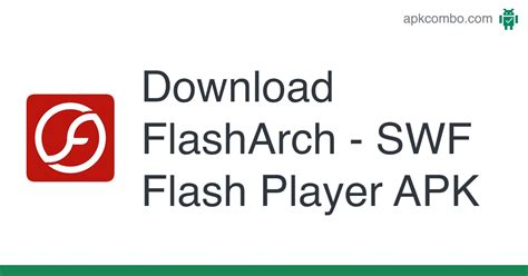 flasharch download  Play flash games and flash animations without installing Adobe Flash Player