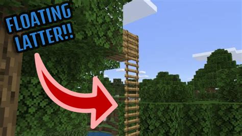 floating ladders minecraft 12, or Bedrock 1