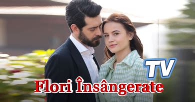 flori însângerate ep 126 Flori Insangerate episodul 159 serial HD