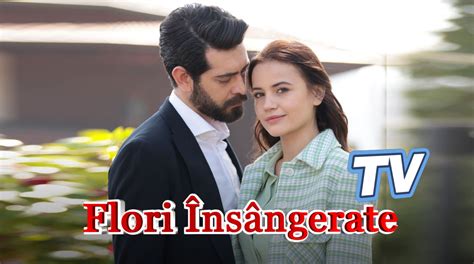 flori insangerate ep 21 Flori însângerate dramă romantică ep 109