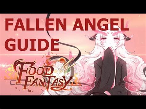food fantasy fallen angel guide  Press J to jump to the feed
