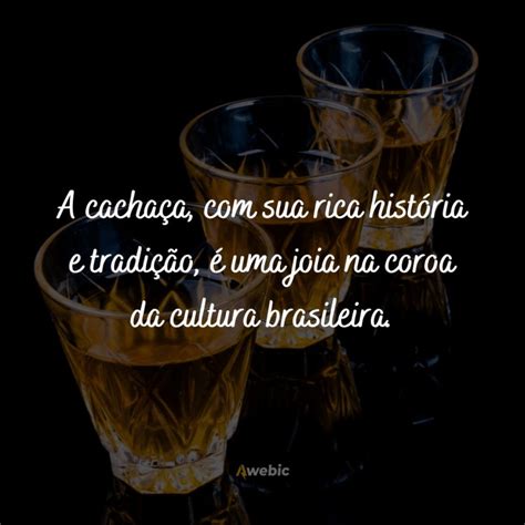 frases de cachaca <q> Negra como el diablo, ardiente como el infierno, pura como un ángel, dulce como el amor</q>