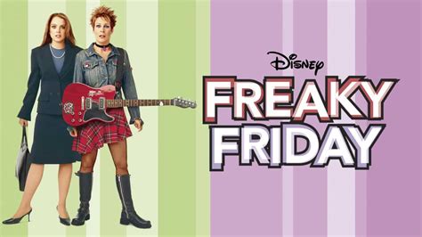 freaky friday filmotip "Freaky Friday" was a defining childhood movie for most of us