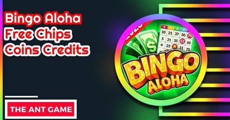 free credits bingo aloha 2023  To win, players must collect free chips to finish their 20 High Limit Room spins