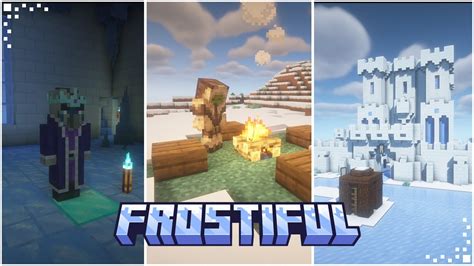 frostiful mod  It will not be ported to Forge or older versions of Minecraft