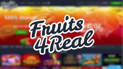 fruits4real  50% up to €250 + 40 FS