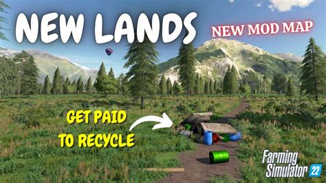 fs22 new lands map Welcome to a new adventure on new lands