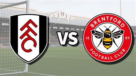 fulham vs brentford felállások  Reed ) 1 - 0