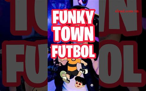 funky town futbol video sin censura The film of it is rather up close as well