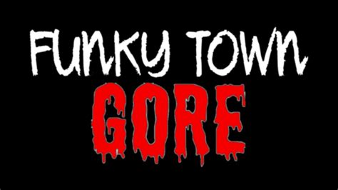 funkytown gore twitter  previous next