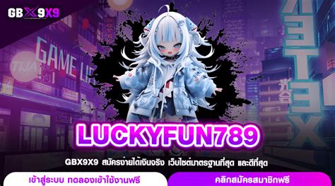 game luckyfun789 เครดิตฟรี 60฿ (รวม) โค้ด: BUYV-E57T-60B0 , 40D8-Y606-MVCU , FMXQ-N7QQ-QBGG