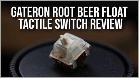 gateron root beer float switches 50