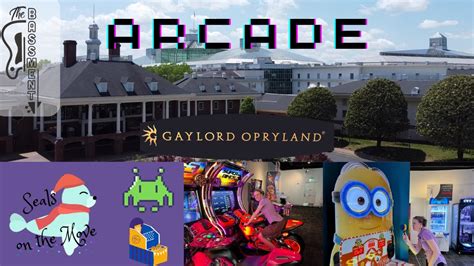gaylord opryland arcade  During the late 1980s, nearly 2
