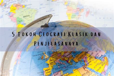 geografi zaman klasik  (Wikimedia Commons) KOMPAS