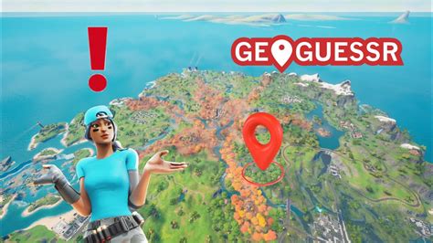 geoguessr fortnite map  In 3 Days Multi