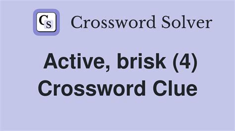 get things going briskly crossword clue  The Crossword Solver found 30 answers to " (In music) briskly", 7 letters crossword clue