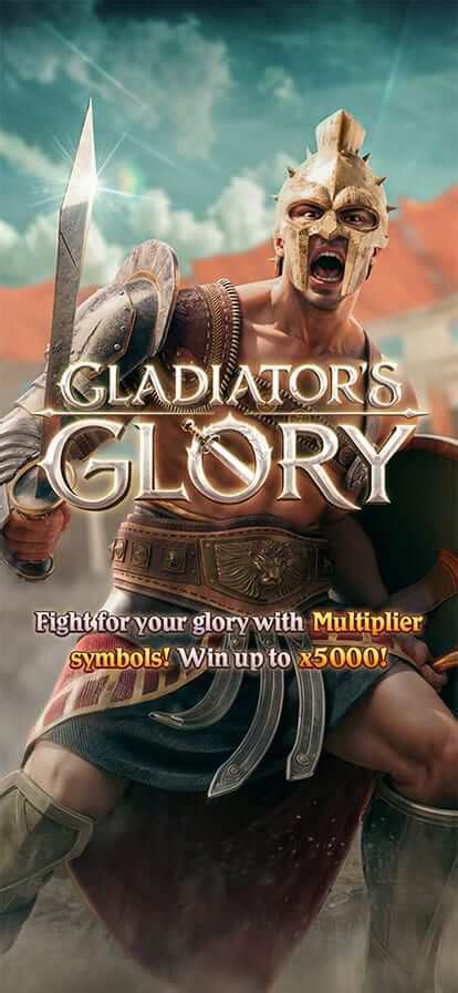 gladiator’s glory ค่าย pg Gladiator’s Glory เกมใหม่pg ล่าสุด กลาดิเอเตอร์พีจี ทุน200 ซ้ำอีกรอบแตกเป็นหมื่น