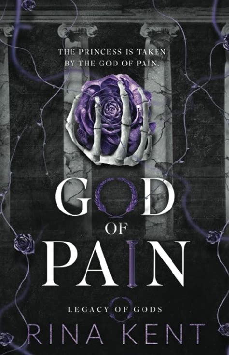 god of pain rina kent pdf español  What started as an innocent mistake turned into actual hell