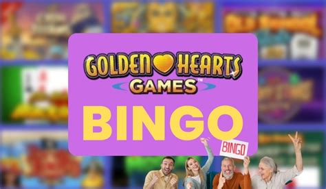 golden hearts bingo  JOIN NOW