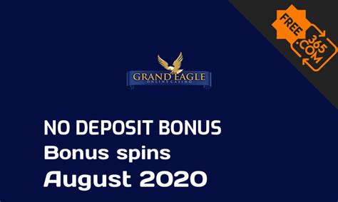 grand eagle no deposit bonus codes 2020 Open a new account at Grand Eagle Casino
