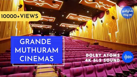 grande ram muthuram cinemas 1;