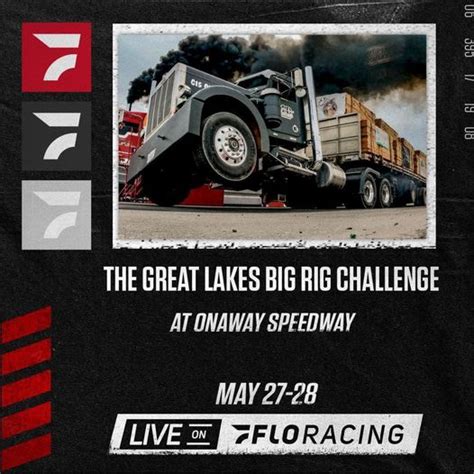 great lakes big rig challenge 2024 schedule  Event: Great Lakes Big Rig Challenge Location: Onaway Speedway 4624 M-33, Onaway, MI 49765