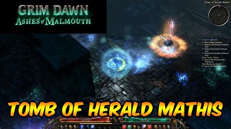 grim dawn tomb of herald mathis  The Tomb of Herald Mathis is an underground world area in Act 6, with a single entrance in the