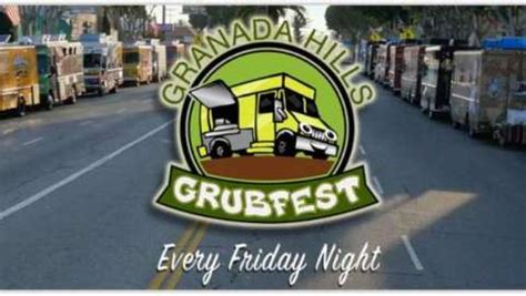 grubfest granada hills  (424) 391-8299