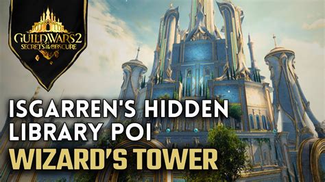 gw2 wizard tower poi  Objectives: 4 objectives in total