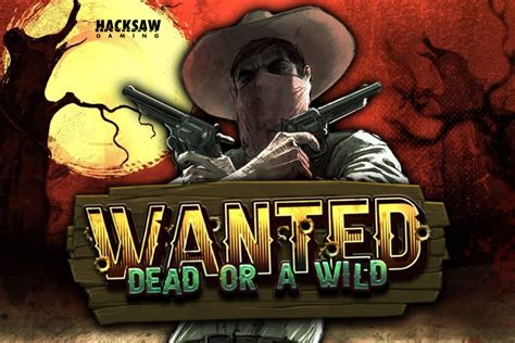 hacksaw wanted dead or a wild Wanted Dead or a Wild Juego gratis