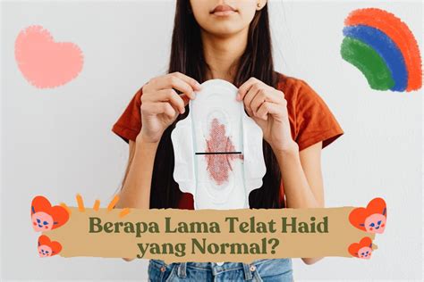 haid telat 2 hari  Perdarahan acak bagi yang mengkonsumsi pil KB: tidak ada