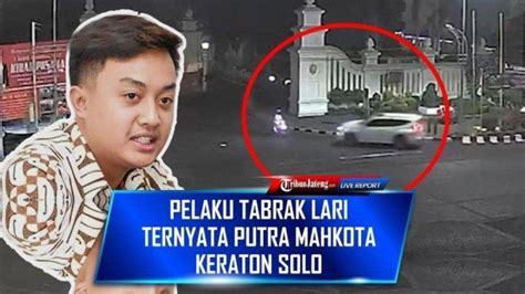 hamangkunagoro sudibyo rajaputra narendra mataram TV - Insiden tabrak lari antara Mitsubishi Pajero dan sepeda motor di Gapura Gladak, Kota Solo pada Kamis (9/8/2023) dini hari kemarin, berakhir dengan perdamaian