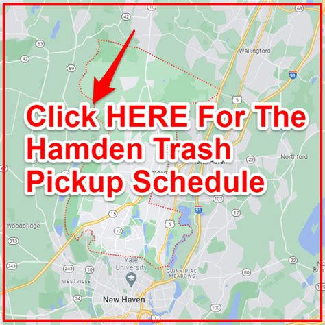 hamden trash pickup Please remember to have all trash and recycling at the curb prior to 6a