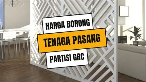 harga borong tenaga pasang partisi grc 150