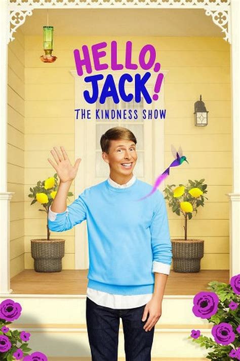 hello, jack! the kindness show primewire  To Be Determined The award-winning lineup of original films and series for kids and families on Apple TV+ includes the upcoming “Hello, Jack! The Kindness Show” from Jack McBrayer and Angela C