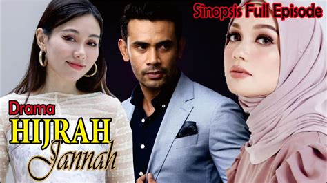 hijrah jannah episode 35  July 22, 2023