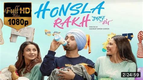 honsla rakh full movie download 720p  Honsla Rakh is a Punjabi album released in 2021