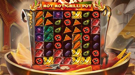 hot hot chilli pot play online  Liity tänään niin pääset nauttimaan eksklusiivisista bonuksista, kampanjoista ja uusimmista peleistä