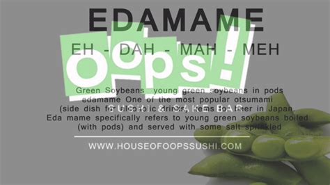 how do you pronounce edamame  Pronunciation of endamame with 1 audio pronunciations