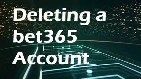 how to bet365 account 