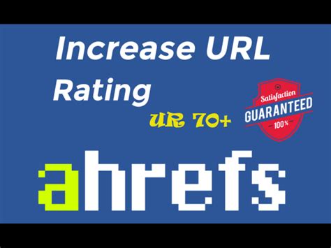 how to bring up the ur rating in ahrefs  | Welcome to My URL RatingGig