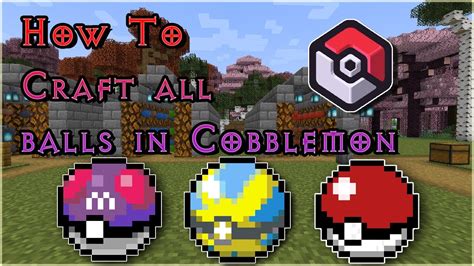 how to craft pokeballs in cobblemon 