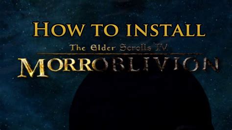 how to install morroblivion  MO2 behaves weird with oblivion