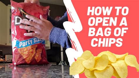 how to open a bag of chips without scissors There are many different ways to open a bag of rice