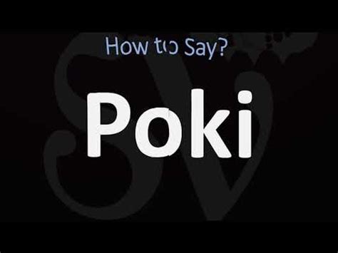 how to pronounce poki  mathieu boivin/iStock