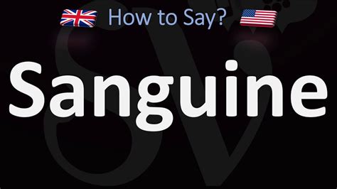 how to pronounce sanguine How to properly pronounce sanguine+person? sanguine+person Pronunciation san·guine+per·son Here are all the possible pronunciations of the word sanguine+person