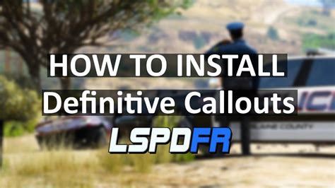 how to start escort callout lspdfr 